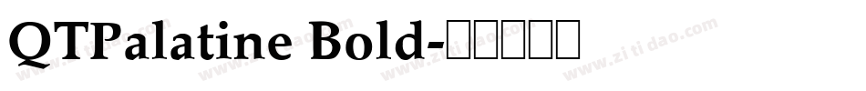 QTPalatine Bold字体转换